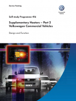 SSP 416 Supplementary Heaters – Part 2 Volkswagen Commercial Vehicles