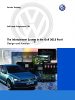 SSP 518 The Infotainment System in the Golf 2013 Part 1