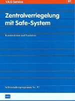 SSP 097 Zentralverriegelung mit Safe-System