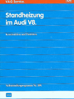 SSP 109 Standheizung im Audi V8