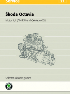 SSP 027 Skoda Octavia – Motor 1,4 l und Getriebe 002