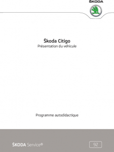 SSP 092 Skoda Citigo - Présentation du véhicule