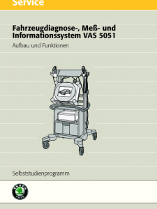 SSP 202 Fahrzeugdiagnose-, Meß- und Informationssystem VAS 5051