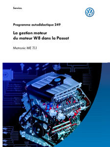 SSP 249 La gestion moteur du moteur W8 dans la Passat