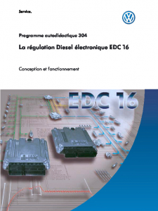 SSP 304 La régulation Diesel électronique EDC 16
