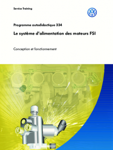 SSP 334 Le système d’alimentation des moteurs FSI