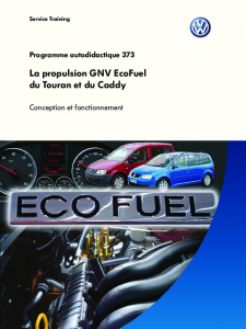 SSP 373 La propulsion GNV EcoFuel du Touran et du Caddy