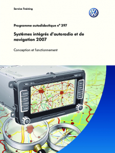 SSP 397 Systèmes intégrés d’autoradio et de navigation 2007