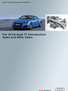 SSP 600276 - The 2016 Audi TT Introduction Sales and After Sales