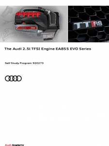 SSP 920273 - The Audi 2,5l TFSI Engine EA855 EVO Series