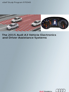 SSP 970343 - The 2015 Audi A3 Vehicle Electronics and Driver Assistance Systems