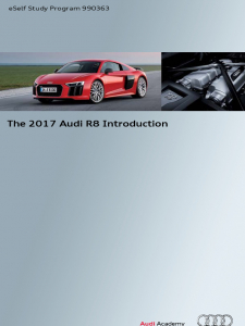 SSP 990363 - The 2017 Audi R8 Introduction